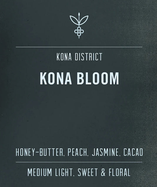 Kona Bloom- Big Island Coffee Roasters