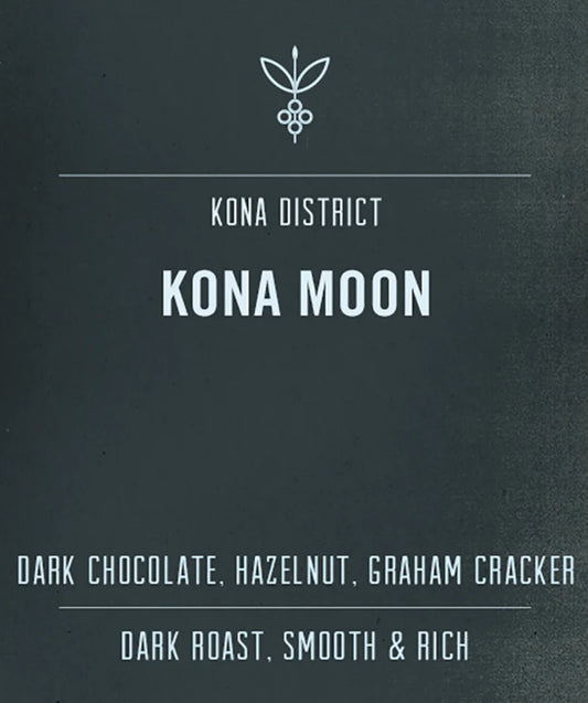 Kona Moon- Big Island Coffee Roasters