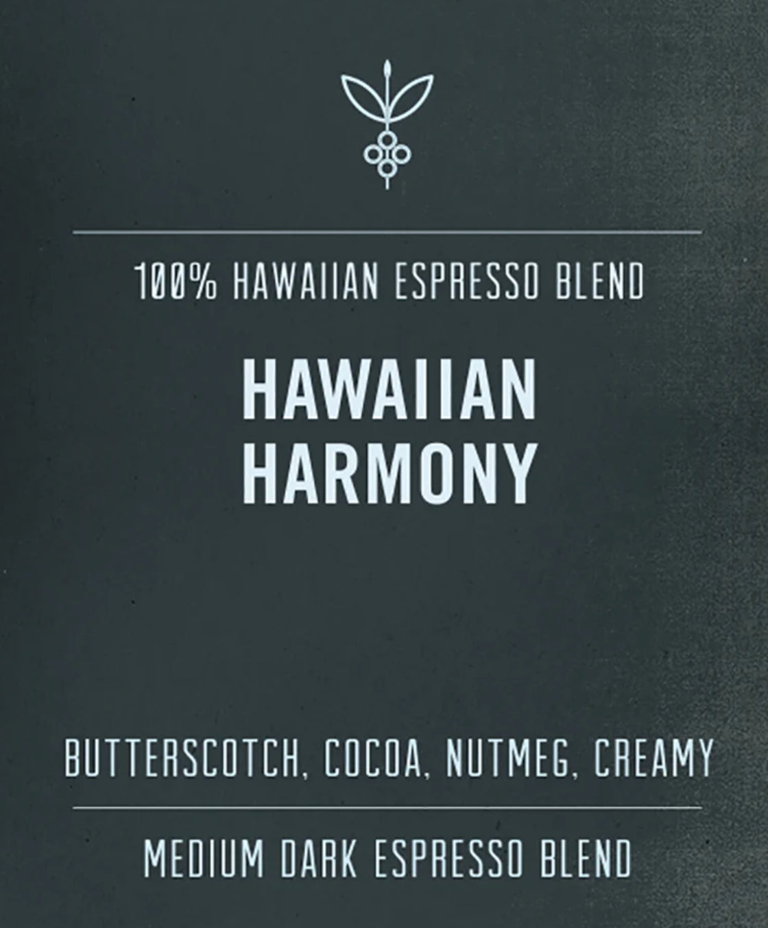 Hawaiian Harmony- Big Island Coffee Roasters